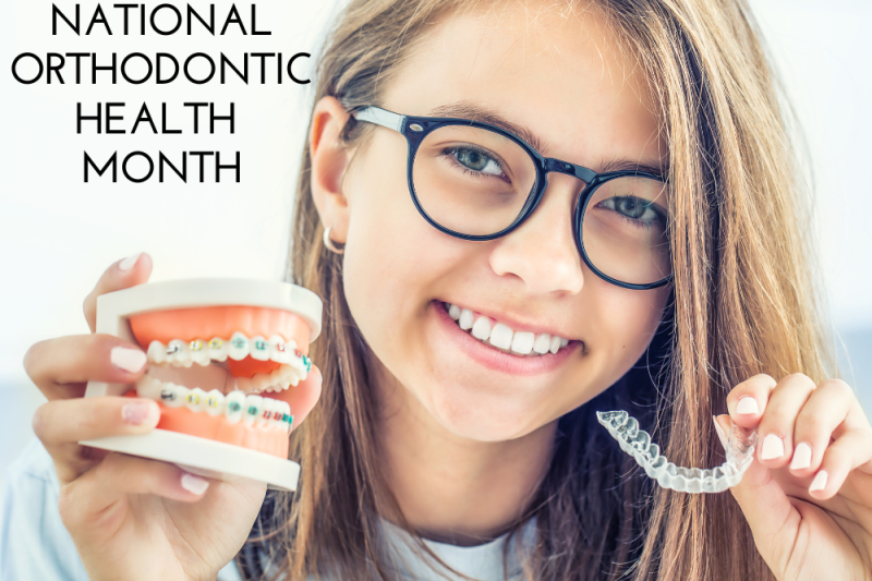 National Orthodontic Health Month